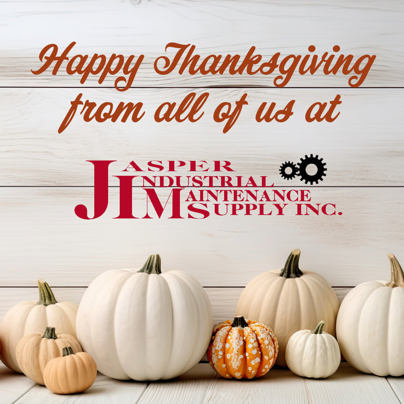 Happy Thanksgiving from Jasper Industrial Maintenance Supply