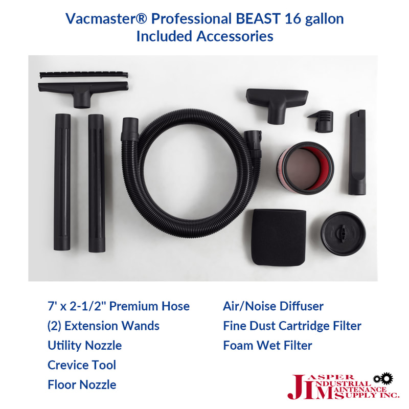 Vacmaster Professional BEAST 16-gallon Wet / Dry Shop Vacuum
Included Accessories